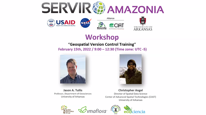 Universidad de Arkansas y SERVIR-Amazonia, comprometidos con el fortalecimiento de capacidades de cooperación para el codesarrollo de soluciones geoespaciales
